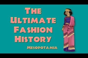 Mesopotamia: History of Fashion