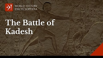 The Battle of Kadesh: Ancient Egypt vs. The Hittites